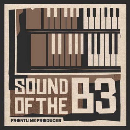 Frontline Producer The Sound Of B3