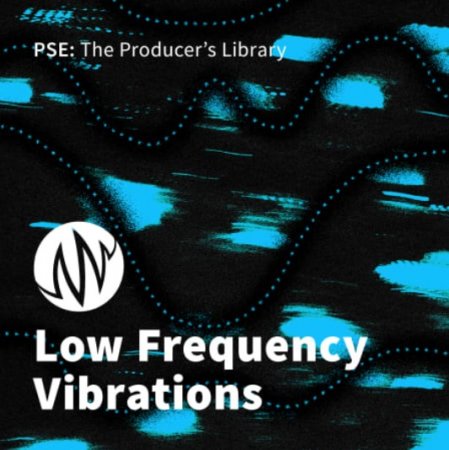 PSE The Producer's Library Low Frequency Vibrations