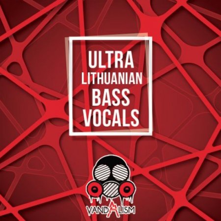 Vandalism Ultra Lithuanian Bass Vocals 1-2