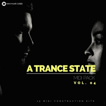 Nano Musik Loops A Trance State MIDI Pack Vol 4