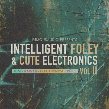 Famous Audio Intelligent Foley and Cute Electronics Vol. 2
