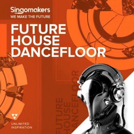 Singomakers Future House Dancefloor