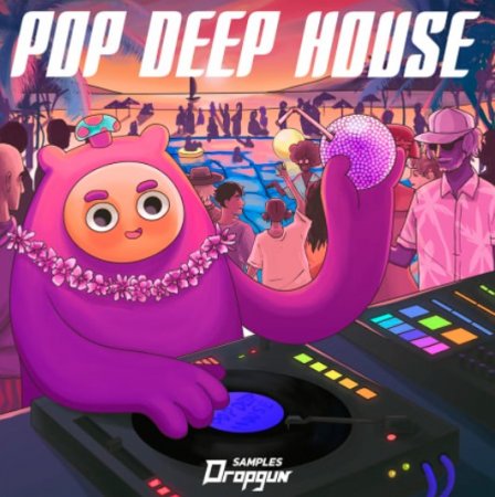 Dropgun Samples Pop Deep House