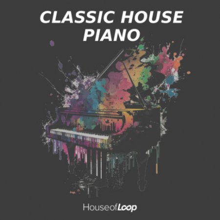 House Of Loop Classic House Piano