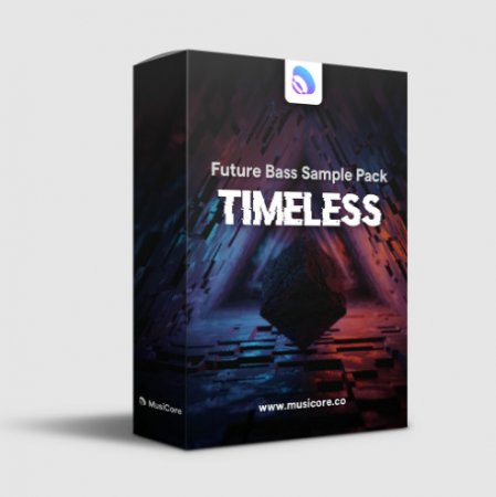 MusiCore Timeless - Future Bass Sample Pack