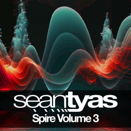 Sean Tyas Spire Volume 3
