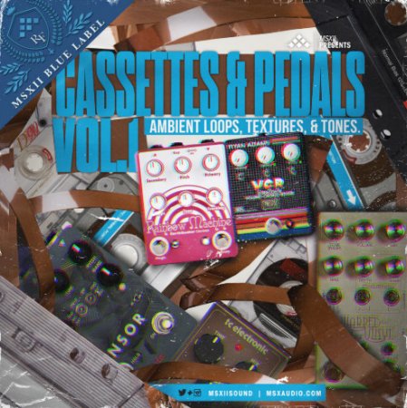 MSXII Sound Design Cassettes & Pedals Vol. 1