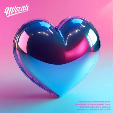 91Vocals Lush Pop & RnB