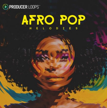 Producer Loops Afro Pop Melodies