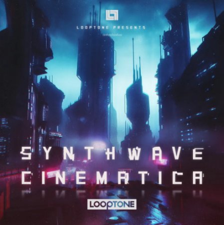 Looptone Synthwave Cinematica