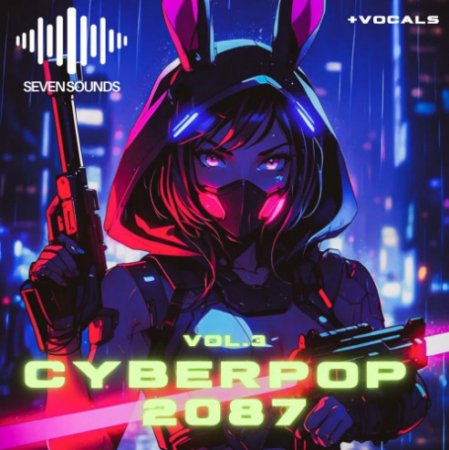 Seven Sounds Cyberpop 2087 Vol 3