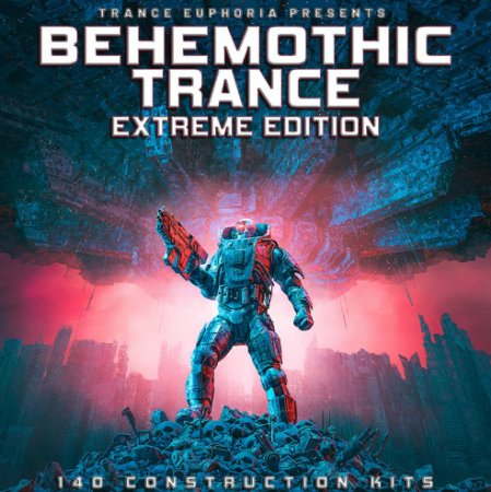 Trance Euphoria Behemothic Trance (Extreme Edition)