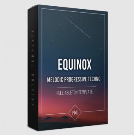 Production Music Live Equinox - Progressive Melodic Techno Ableton Template