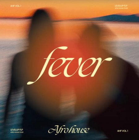 LevelUp Sounds Ultimate Afro House Fever