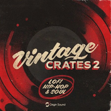 Origin Sound vintage crates 2 - lofi hip-hop & soul