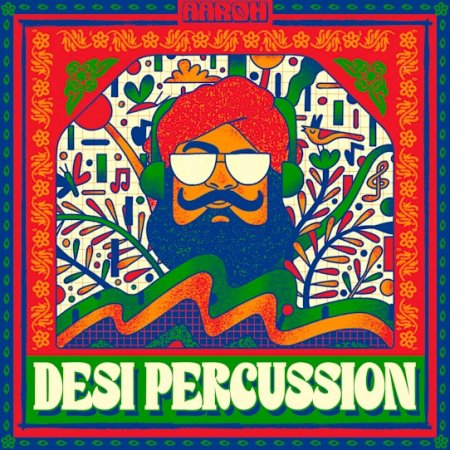 Aaroh Desi Percussion