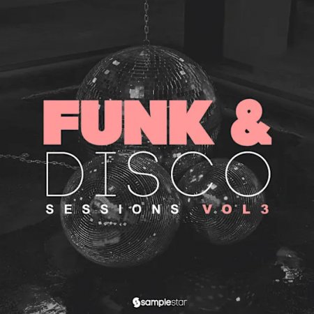 Samplestar Funk & Disco Sessions Vol 3