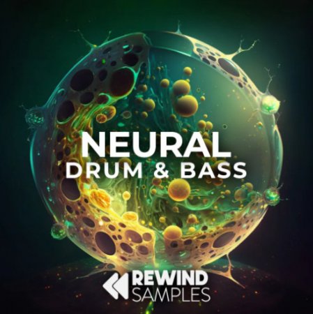 Rewind Samples Neural - Drum & Bass